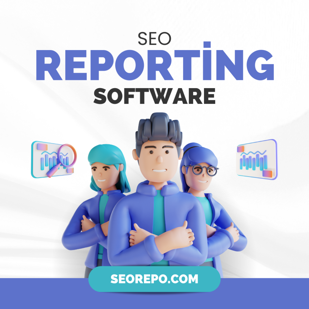 seo reporting software